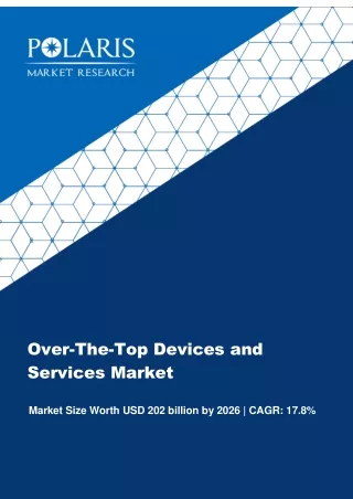 Over-The-Top Devices and Services Market
