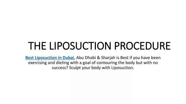 the liposuction procedure