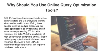 Why Should You Use Online Query Optimization Tools?