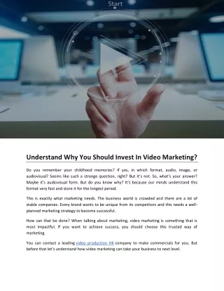 Understand Why You Should Invest In Video Marketing