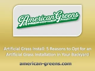 Artificial Grass Install 5 Reasons to Opt for an Artificial Grass Installation in Your Backyard