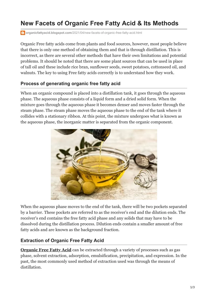 new facets of organic free fatty acid its methods