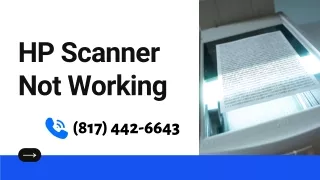 How To Fix HP Scanner Won’t Scan (817) 442-6643
