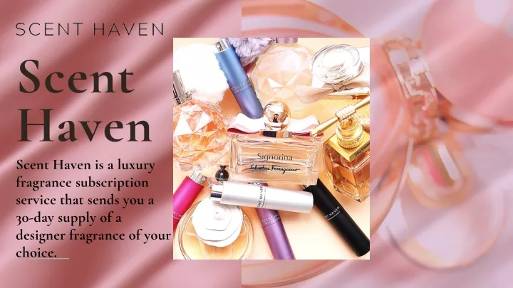 scent haven scent haven is a luxury fragrance