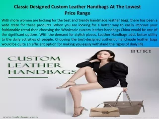 Classic Designed Custom Leather Handbags At The Lowest Price Range
