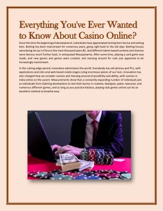 Everything You've Ever Wanted to Know About Casino Online