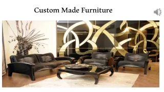 custom made furniture