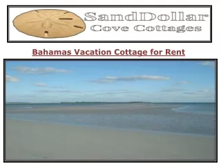 Bahamas Vacation Cottage for Rent