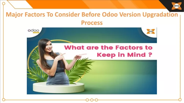 major factors to consider before odoo version