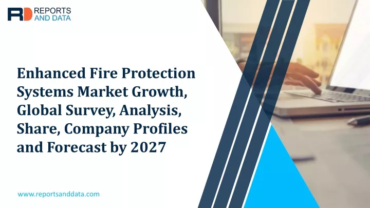 enhanced fire protection systems market growth