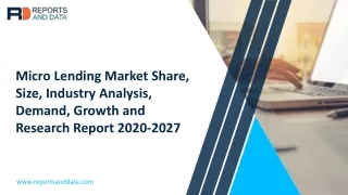 Micro Lending Market Share, Size, Industry Analysis, Demand, Growth and Research Report 2020-2027