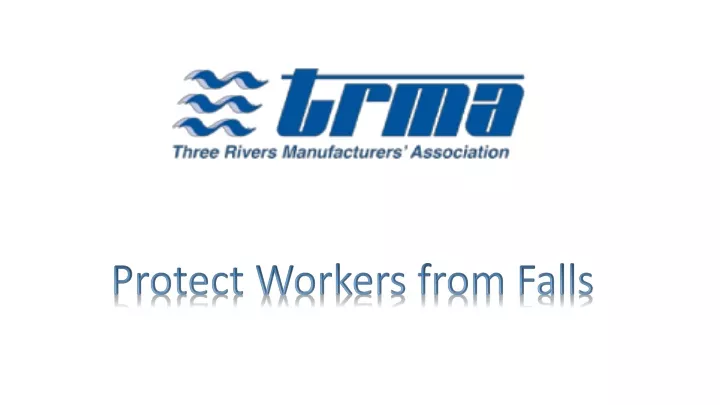 protect workers from falls