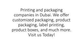 Printing and packaging companies in Dubai