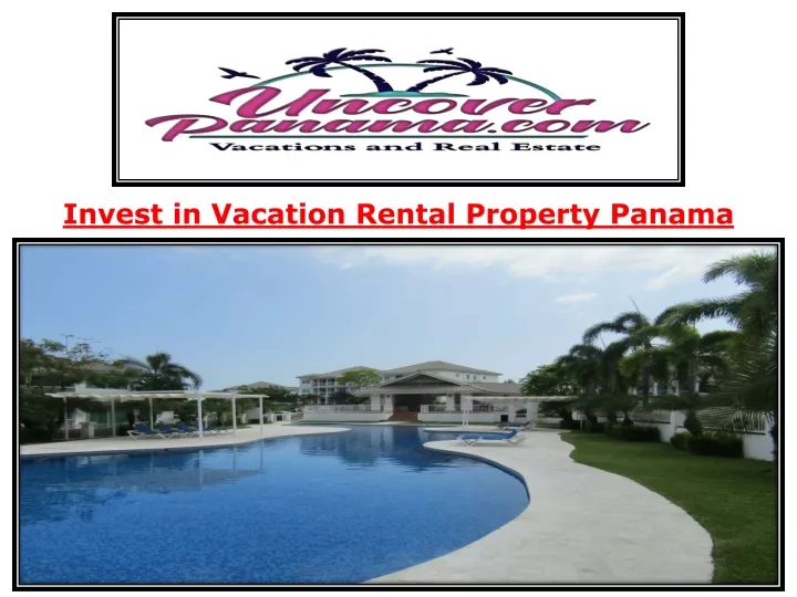 invest in vacation rental property panama