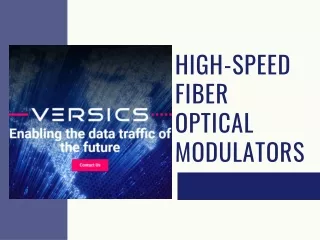 High-Speed Fiber Optical Modulators