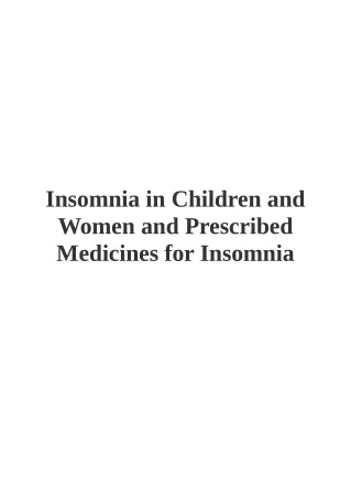 Insomnia in Children and Women and Prescribed Medicines for Insomnia