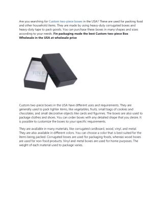 are you searching for custom two piece boxes