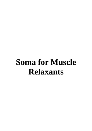 Soma for Muscle Relaxants