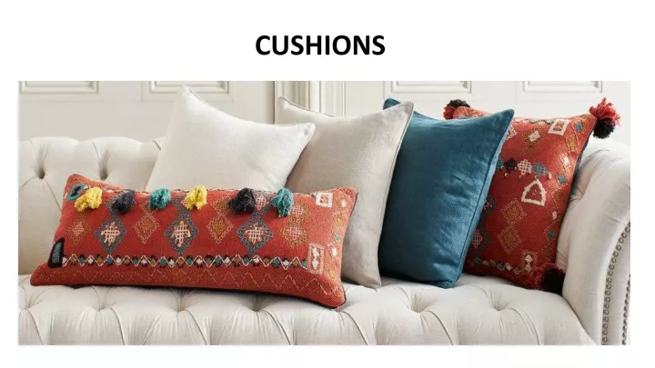 cushions