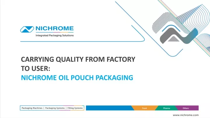 carrying quality from factory to user nichrome