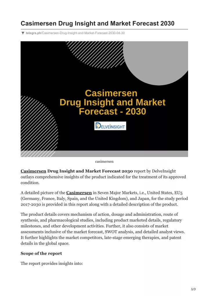 casimersen drug insight and market forecast 2030