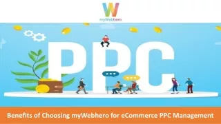 benefits of choosing mywebhero for ecommerce