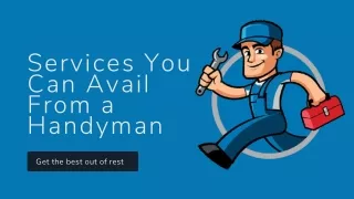 Services You Can Avail From a Handyman
