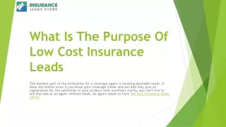 The Purpose Of Low Cost Insurance