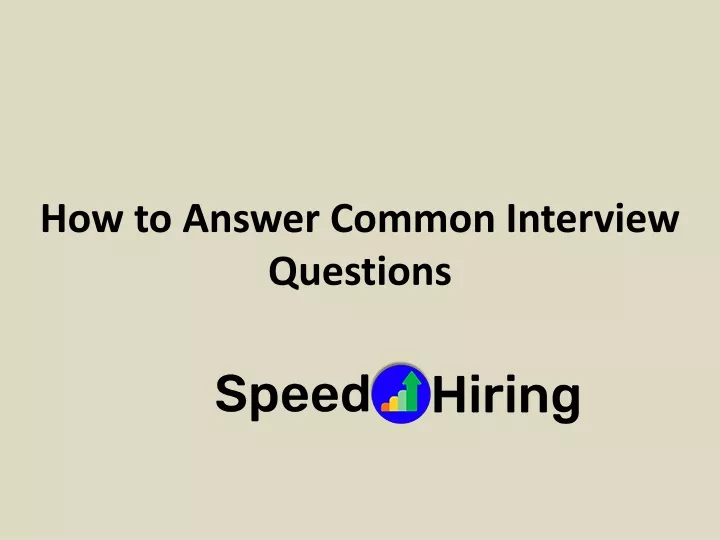 how to answer common interview questions