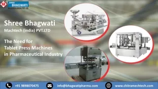 The Need for Tablet Press Machines in Pharmaceutical Industry