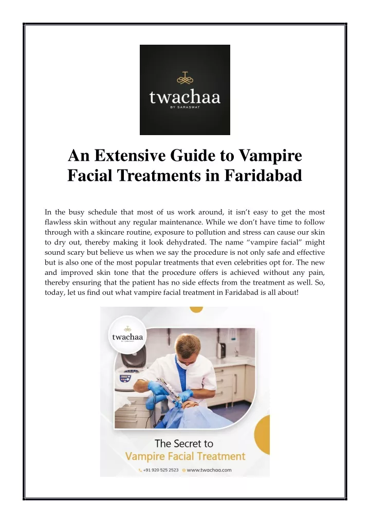 an extensive guide to vampire facial treatments