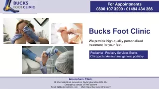 Podiatrist Amersham | Bucks Foot Clinic- General Podiatry,Corns