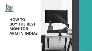 How to Buy the Best Monitor Arm in India? - Jin Office Solutions
