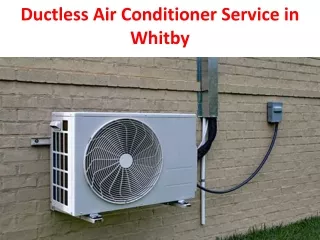 Ductless Air Conditioner Service in Whitby