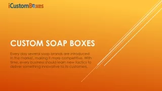 Custom Soap Boxes For Sale With Premium Quality