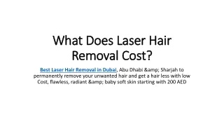 What Does Laser Hair Removal