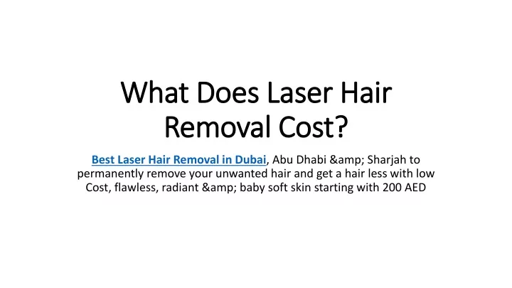what does laser hair removal cost