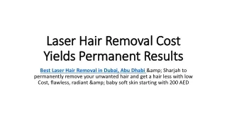 Laser Hair Removal Cost Yields Permanent Results