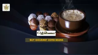Buy gourmet coffee beans