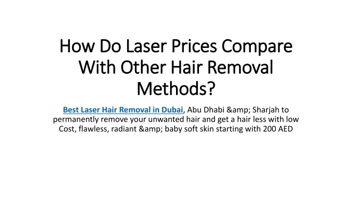 how do laser prices compare with other hair removal methods