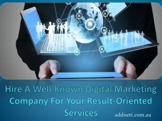 hire a well known digital marketing company for your result oriented services