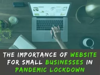 THE IMPORTANCE OF WEBSITE FOR SMALL BUSINESSES IN PANDEMIC LOCKDOWN