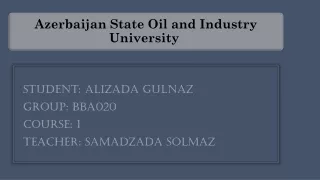 student alizada gulnaz group bba020 course 1 teacher samadzada solmaz