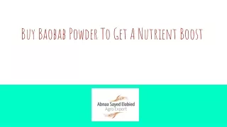 Buy Baobab Powder To Get A Nutrient Boost