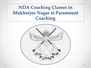 NDA Coaching Classes in Mukherjee Nagar at Paramount Coaching