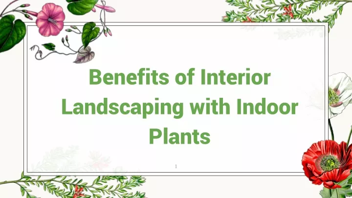 benefits of interior l andscaping with indoor plants