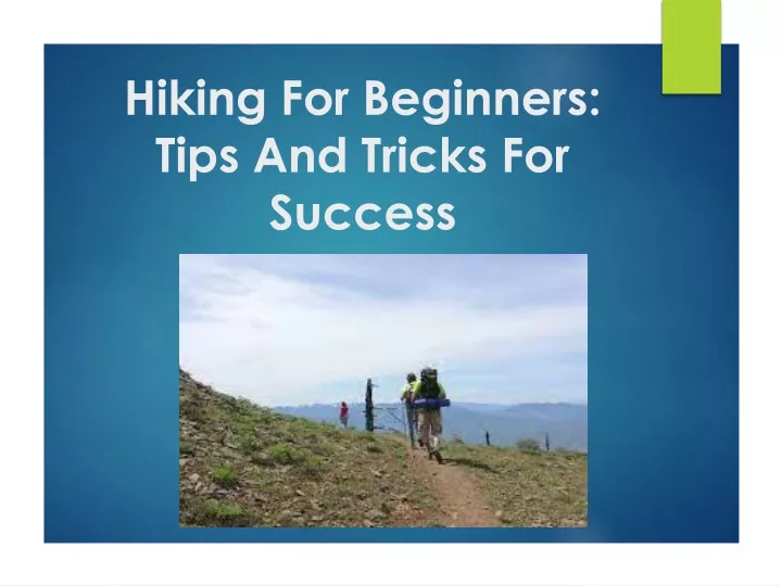 hiking for beginners tips and tricks for success
