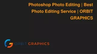 Photoshop Photo Editing _ Best Photo Editing Service _ ORBIT GRAPHICS (1)