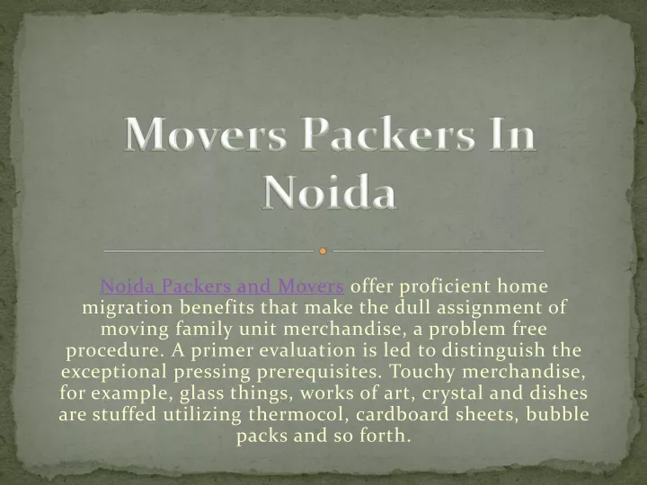 noida packers and movers offer proficient home