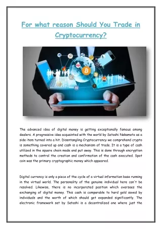 for what reason should you trade in cryptocurrency